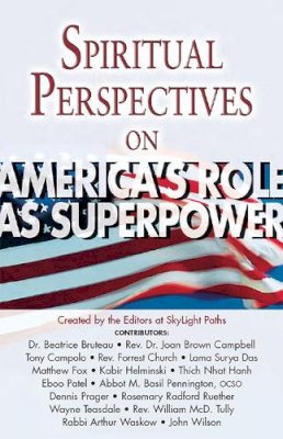 Alfred Publishi - Spiritual Perspectives on America's Role as Superpower - 9781893361812 - V9781893361812