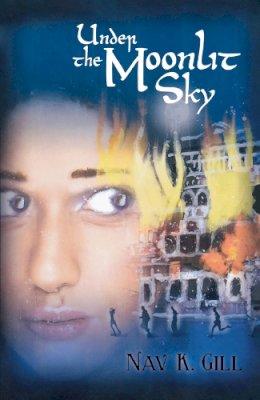 Nav K. Gill - Under the Moonlit Sky - 9781894917995 - V9781894917995