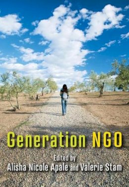 Alisha Apale (Ed.) - Generation NGO - 9781897071755 - V9781897071755