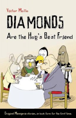 Victor Mollo - Diamonds are the Hog's Best Friend - 9781897106969 - V9781897106969