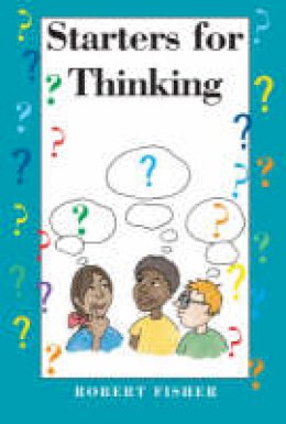 Robert Fisher - Starters for Thinking - 9781898255482 - V9781898255482