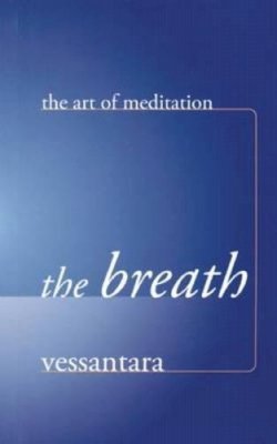 Vessantara - The Breath (Art of Meditation) - 9781899579693 - V9781899579693