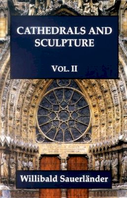 Willibald Saverlander - Cathedrals and Sculpture - 9781899828272 - V9781899828272