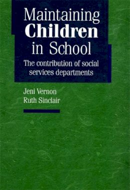 Jeni Vernon - Maintaining Children in School - 9781900990431 - V9781900990431