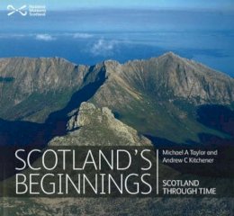 Doctor Dr Michael A. Taylor - Scotland's Beginnings - 9781901663266 - V9781901663266