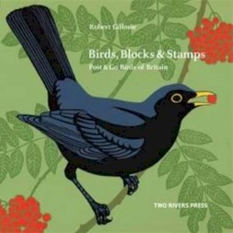 Robert Gillmor - Birds, Blocks and Stamps - 9781901677799 - V9781901677799