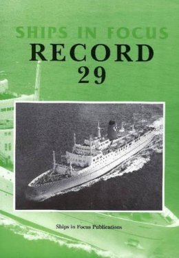 Ships In Focus Publications - Ships in Focus: 29 - 9781901703757 - V9781901703757