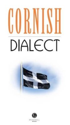 Roger Hargreaves - Cornish Dialect: A Selection of Words and Anecdotes from Around Cornwall - 9781902674353 - V9781902674353