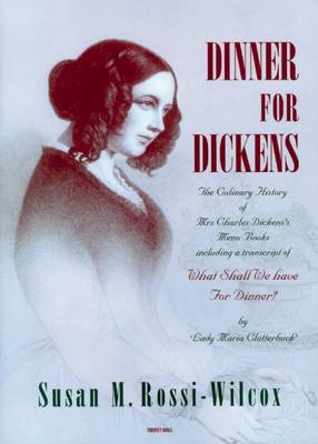 Susan M. Rossi-Wilcox - Dinner for Dickens - 9781903018385 - V9781903018385