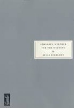 Julia Strachey - Cheerful Weather for the Wedding - 9781903155271 - V9781903155271