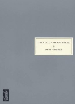 Duff Cooper - Operation Heartbreak - 9781903155417 - V9781903155417