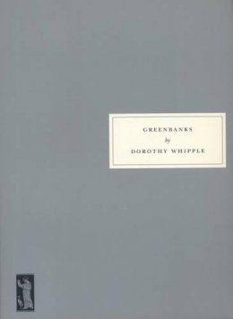 Dorothy Whipple - Greenbanks - 9781903155851 - V9781903155851