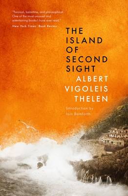 Albert Vigoleis Thelen - The Island of Second Sight - 9781903385555 - V9781903385555