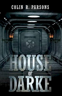 Colin R. Parsons - House of Darke - 9781903490877 - V9781903490877