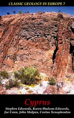 Stephen Edwards - Cyprus (Classic Geology in Europe) - 9781903544150 - V9781903544150