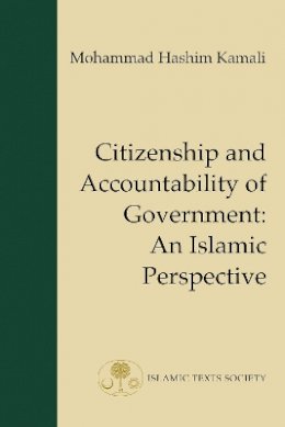 Mohammad Hashim Kamali - Citizenship and Accountability of Government - 9781903682616 - V9781903682616