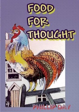 Phillip Day - Food for Thought: Fabulous Food That Won't Kill You - 9781904015048 - V9781904015048