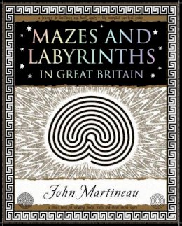 John Southcliffe Martineau - Mazes and Labyrinths - 9781904263333 - V9781904263333