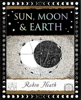 Robin Heath - Sun, Moon and Earth - 9781904263463 - V9781904263463