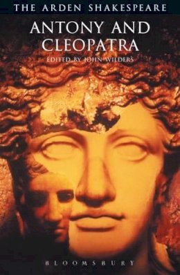 William Shakespeare - Antony and Cleopatra (Arden Shakespeare: Third Series) - 9781904271017 - V9781904271017