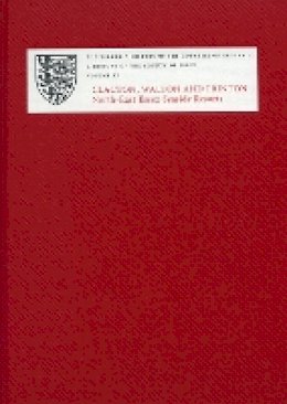 Christopher C. Thornton (Ed.) - A History of the County of Essex: XI: Clacton, Walton and Frinton: North-East Essex Seaside Resorts (Victoria County History) - 9781904356394 - V9781904356394