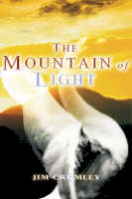 Jim Crumley - The Mountain of Light - 9781904445043 - V9781904445043