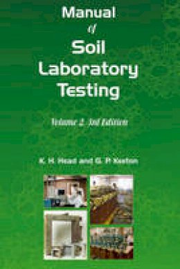 K. H. Head - Manual of Soil Laboratory Testing - 9781904445692 - V9781904445692