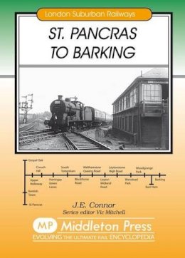 J. E. Connor - St. Pancras to Barking - 9781904474685 - V9781904474685