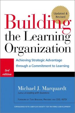 Michael J. Marquardt - Building the Learning Organization - 9781904838326 - V9781904838326