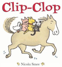 Nicola Smee - Clip-Clop - 9781905417612 - V9781905417612