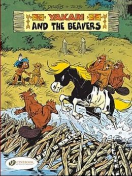 Job - Yakari and the Beavers: Yakari 3 (Yakari (Numbered)) (v. 3) - 9781905460090 - V9781905460090