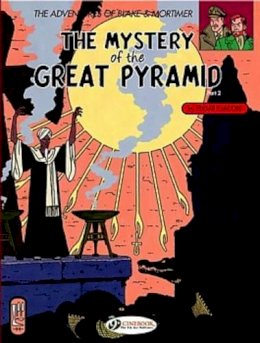 Edgar P. Jacobs - The Mystery of the Great Pyramid, Part 2: Blake and Mortimer 3 (The Adventures of Blake & Mortimer) (Pt. 2) - 9781905460380 - V9781905460380