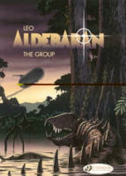 Rodolphe  - The Group: Aldebaran Vol. 2 - 9781905460700 - V9781905460700