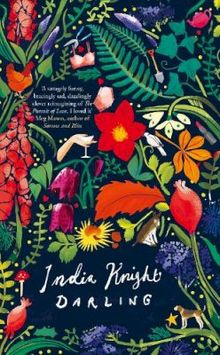 India Knight - Darling: A razor-sharp, gloriously funny retelling of Nancy Mitford’s The Pursuit of Love - 9781905490851 - 9781905490851