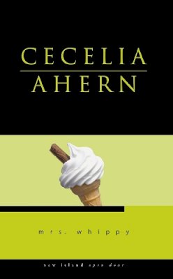 Cecelia Ahern - OPEN DOOR: MRS WHIPPY - 9781905494002 - V9781905494002