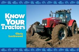Chris Lockwood - Know Your Tractors - 9781905523917 - V9781905523917