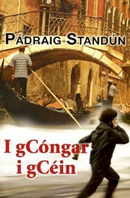 Padraig Standun - I GCongar I GCein (Irish Edition) - 9781905560684 - V9781905560684