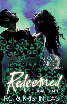 Kristin Cast - Redeemed (House of Night) - 9781905654932 - V9781905654932