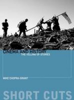 Mike Chopra-Gant - Cinema and History - 9781905674596 - V9781905674596