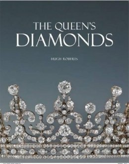 Hugh Roberts - The Queen's Diamonds - 9781905686384 - V9781905686384