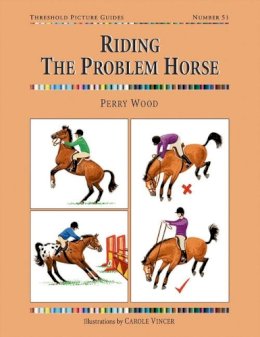 Perry Wood - Riding the Problem Horse - 9781905693023 - V9781905693023