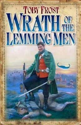 Toby Frost - Wrath of the Lemming-men - 9781905802357 - V9781905802357