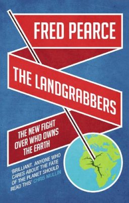 Fred Pearce - The Landgrabbers - 9781905811755 - V9781905811755