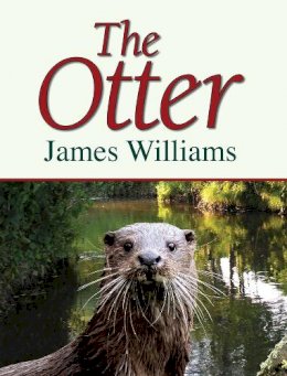 James Williams - The Otter - 9781906122225 - V9781906122225