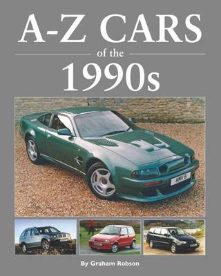 Graham Robson - A-Z of Cars of the 1990s - 9781906133672 - V9781906133672
