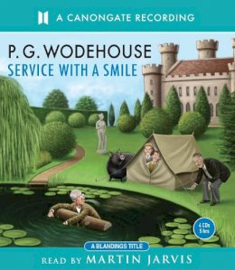 P.G. Wodehouse - Service With a Smile (Csa Word Classic) - 9781906147433 - V9781906147433