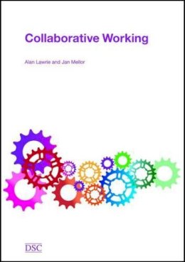 Alan Lawrie - Collaborative Working - 9781906294694 - V9781906294694