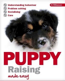 Di Williamson - Puppy Raising Made Easy - 9781906305284 - V9781906305284