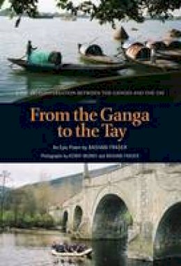 Bashabi Fraser - From the Ganga to the Tay - 9781906307950 - V9781906307950