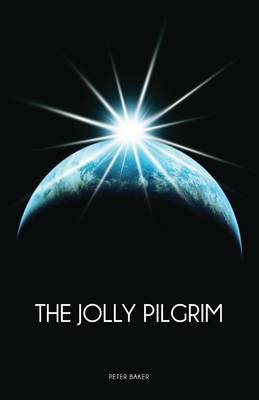 Peter Baker - The Jolly Pilgrim - 9781906316853 - V9781906316853